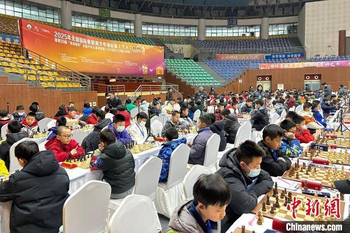 2025年全国国际象棋青少年锦标赛（个人）开赛 近800名棋手一决高下威客电竞注册(图3)
